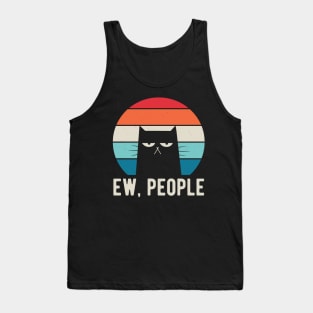 Ew People Funny Gifts Tank Top